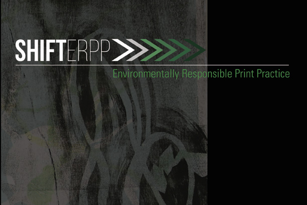 SHIFT: Environmentally Responsible Print Practice Exhibition