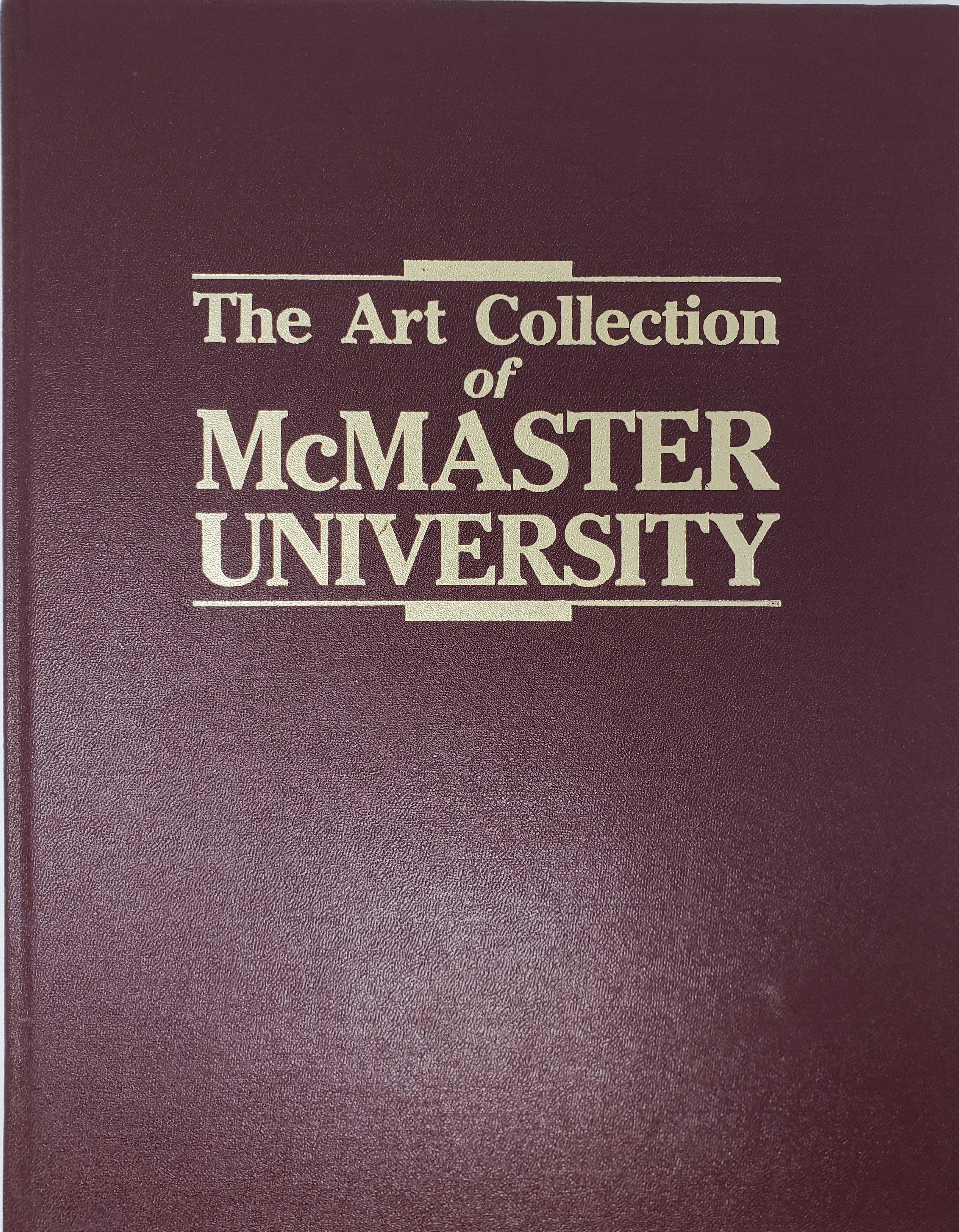 Book cover for The Art Collection of McMaster University