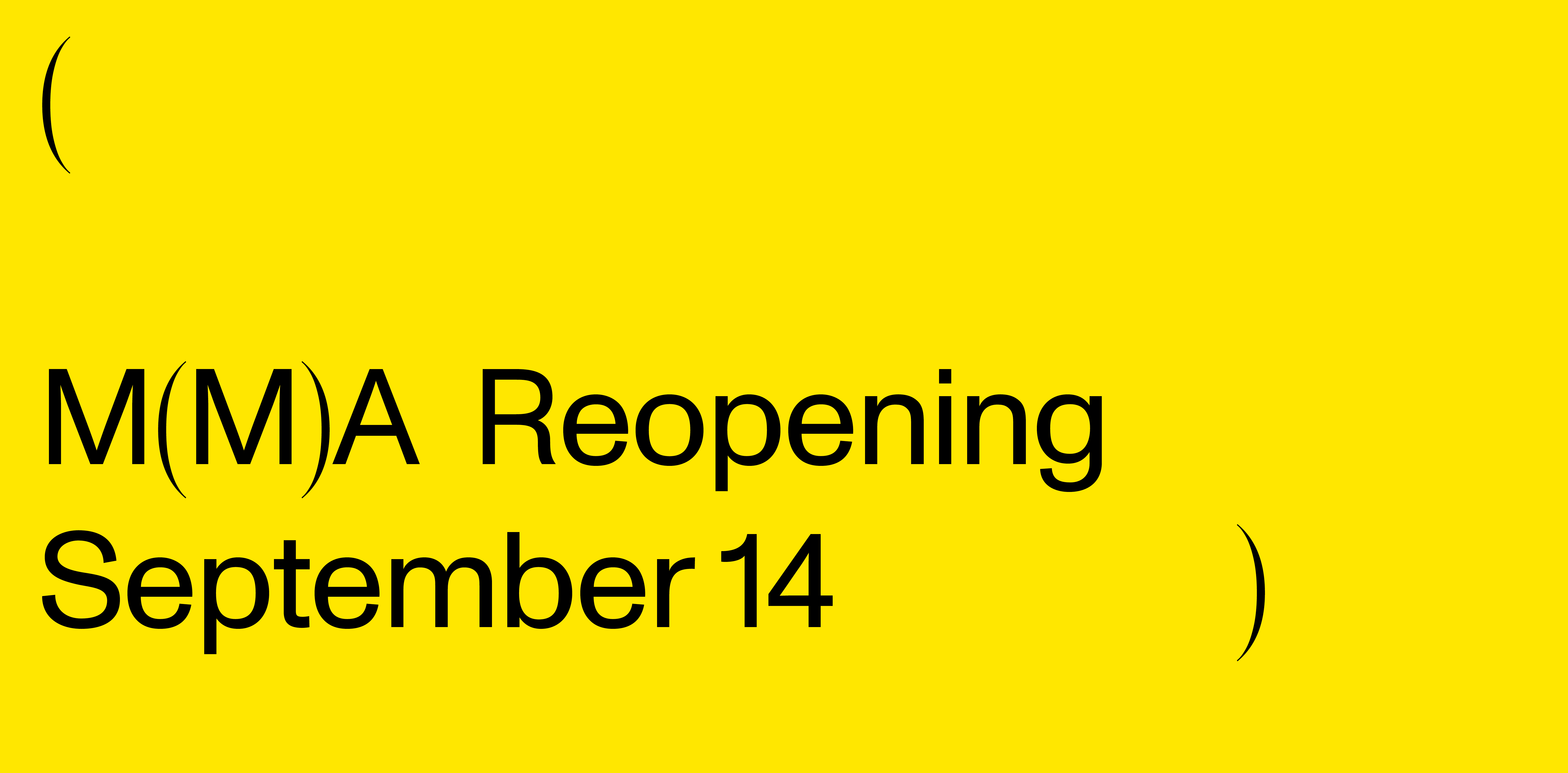 Yellow graphic with black text that says MMA Reopening September 14